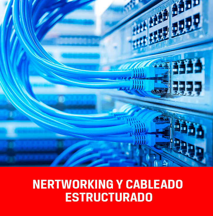 NERTWORKING Y CABLEADO ESTRUCTURADO